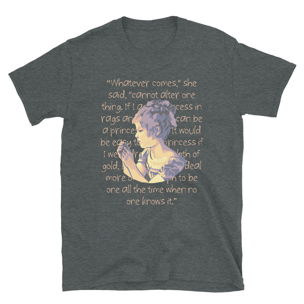 A Little Princess Portrait and Quote Short-Sleeve Unisex T-Shirt