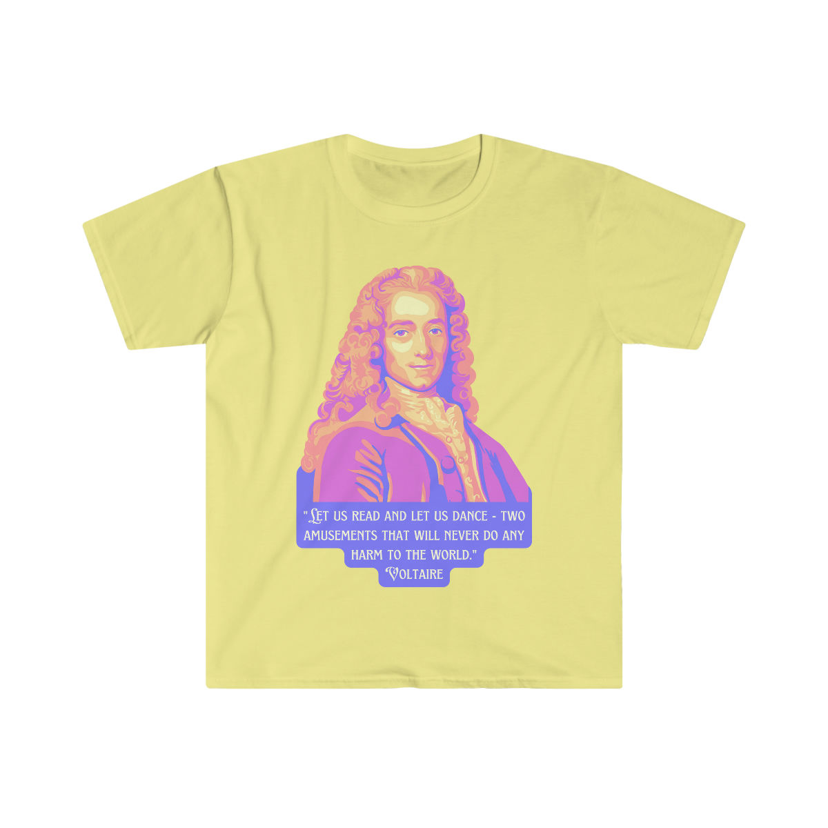 Voltaire Portrait and Quote Unisex Softstyle T-Shirt