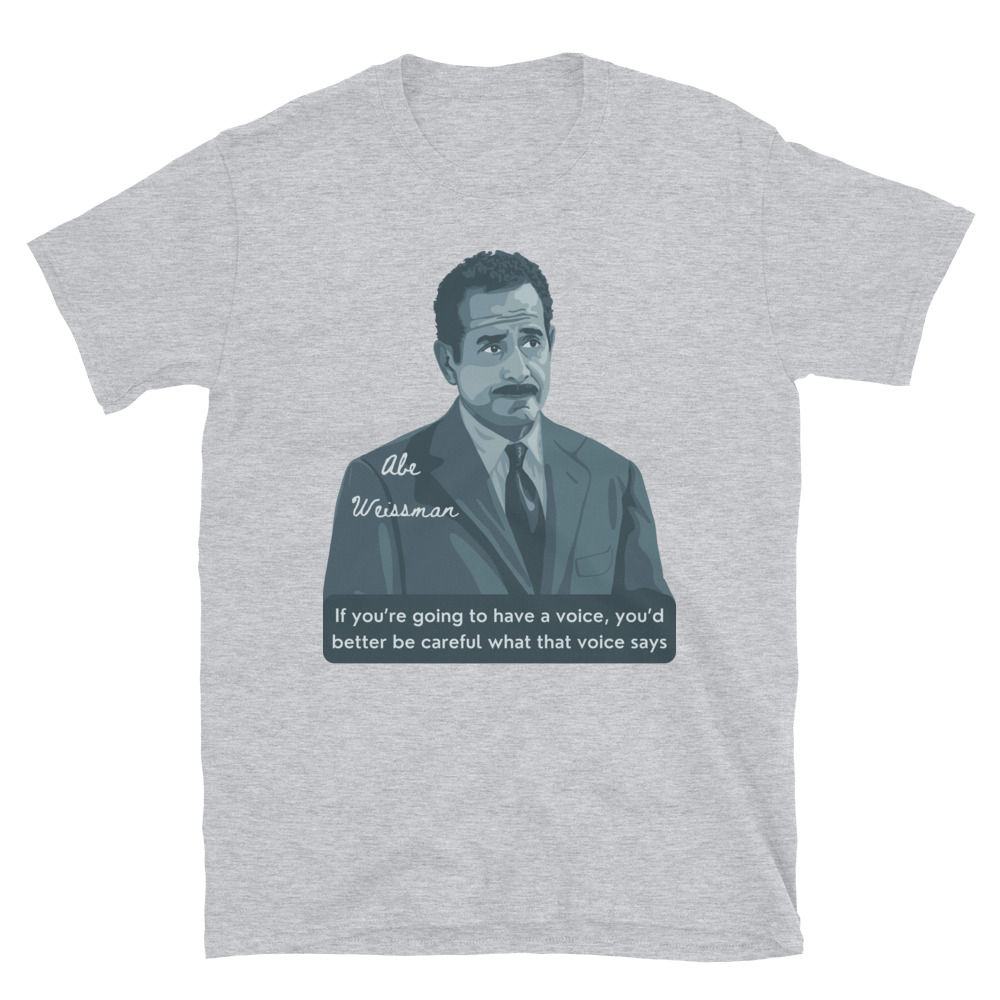 Abe Weissman Portrait and Quote Short-Sleeve Unisex T-Shirt