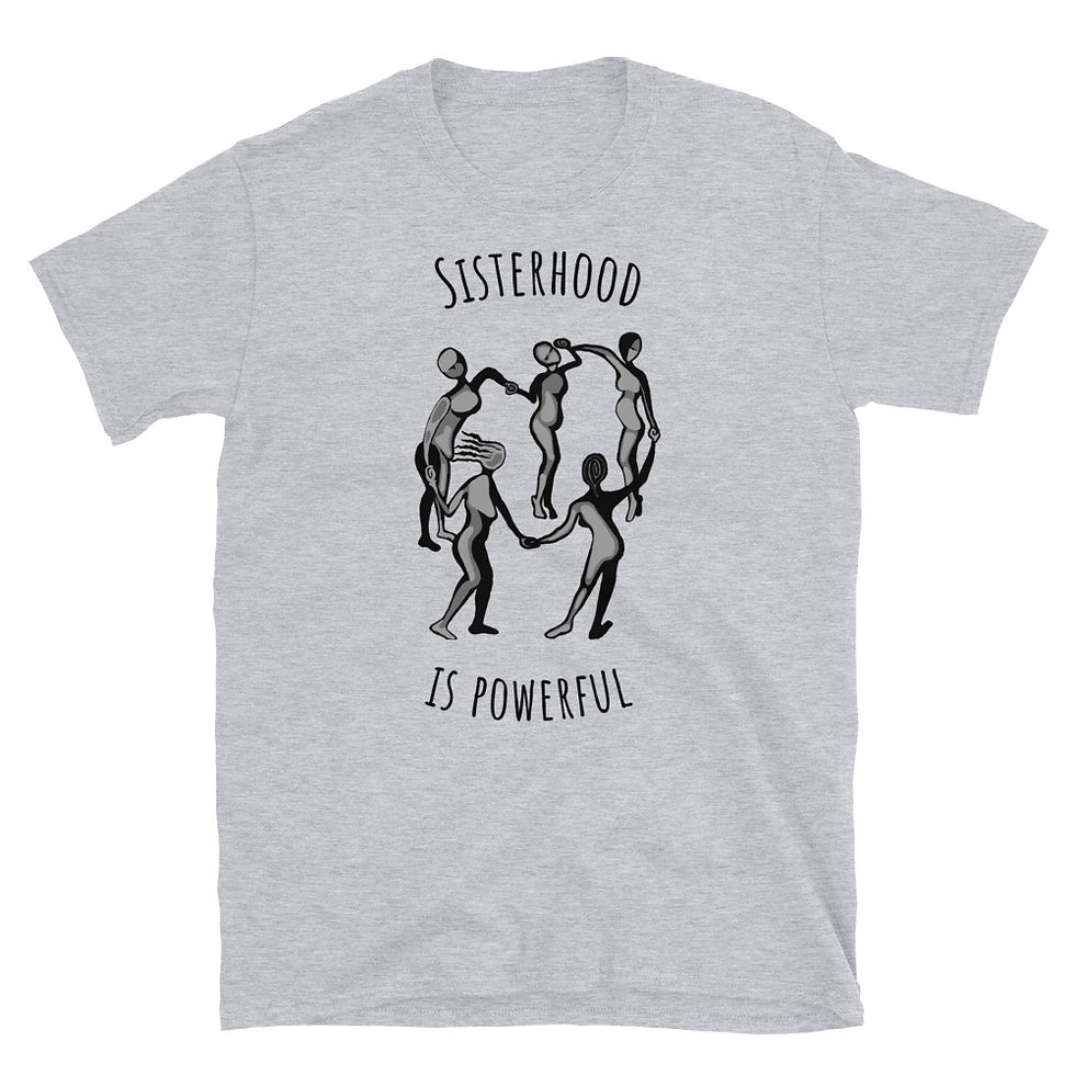 Sisterhood is Powerful - Short-Sleeve Unisex T-Shirt