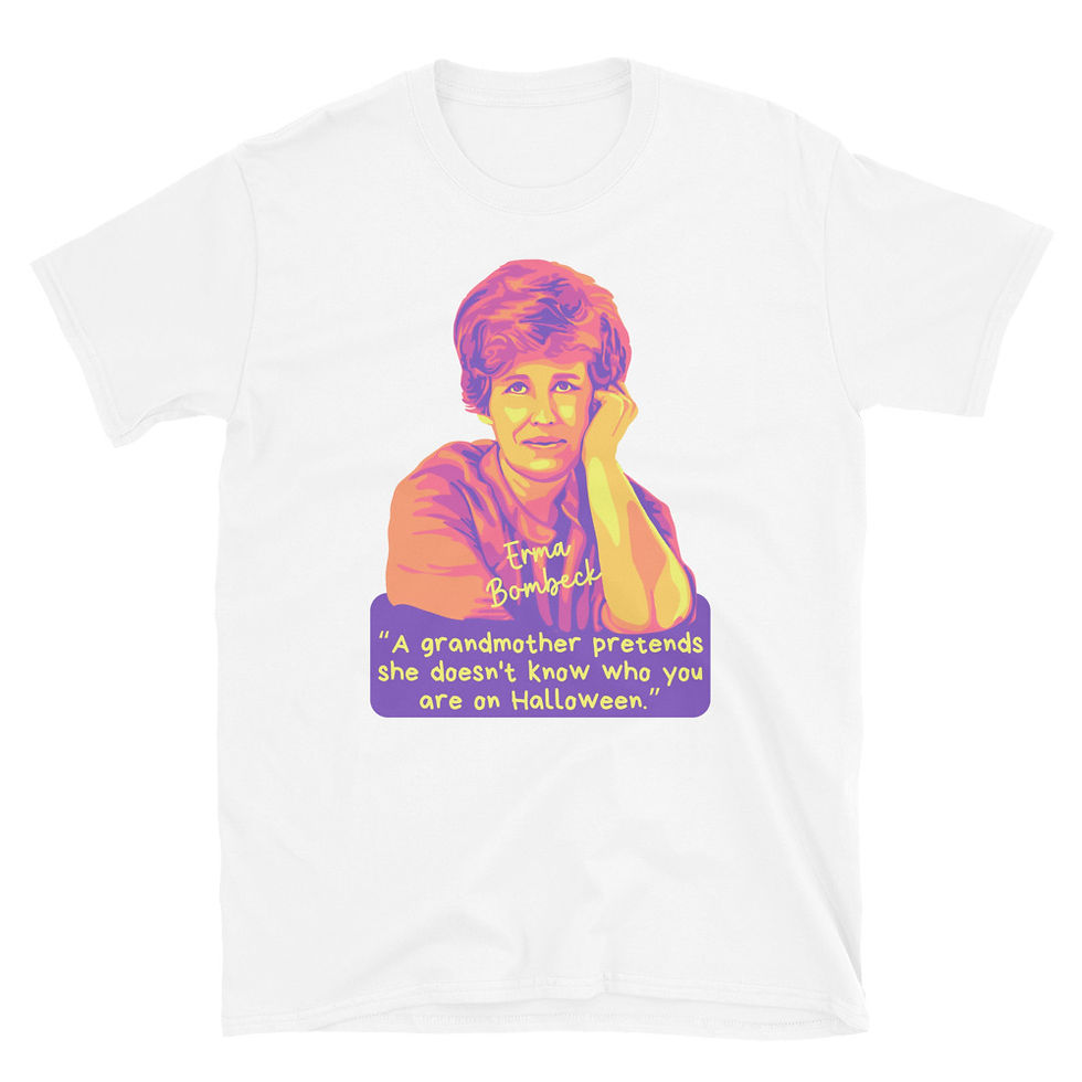 Thumbnail: Erma Bombeck Portrait and Quote Short-Sleeve Unisex T-Shirt