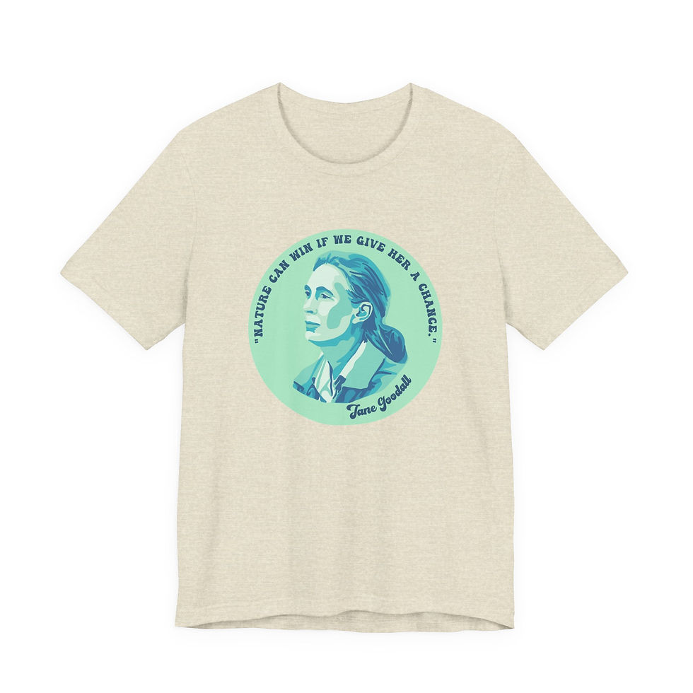 Thumbnail: Copy of Jane Goodall Portrait and Quote Tee Conservation T-Shirt