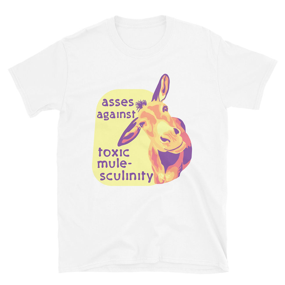 Thumbnail: Asses Against Toxic Mule-sculinity Short-Sleeve Unisex T-Shirt
