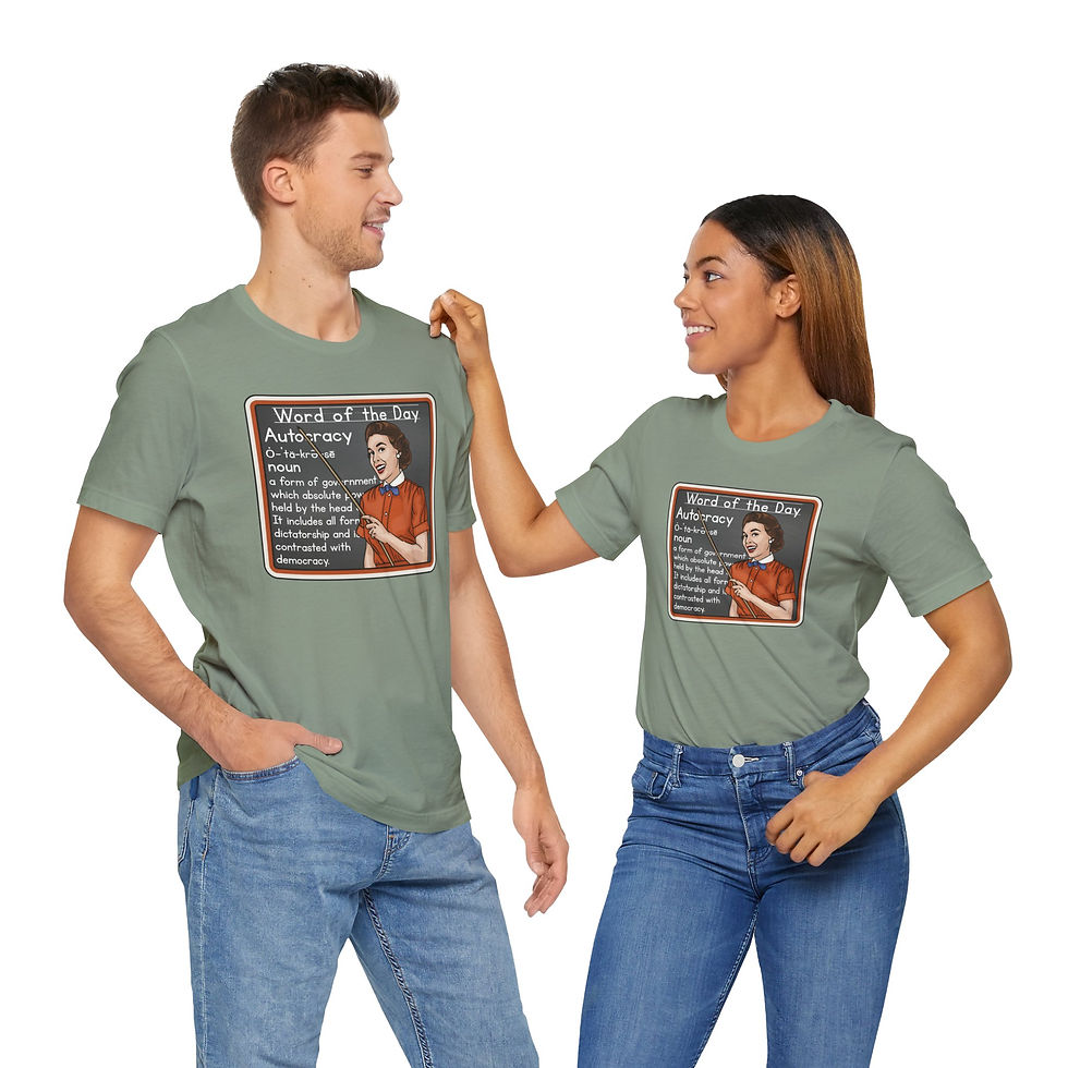 Thumbnail: Word of the Day - Autocracy - Unisex Graphic Print T-Shirt, Retro Vintage Vibes
