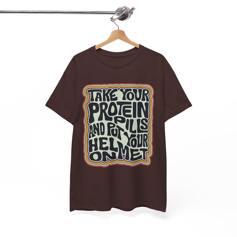 Thumbnail: Take Your Protein Pills And Put Your Helmet On Word Art Unisex Heavy Cotton Tee