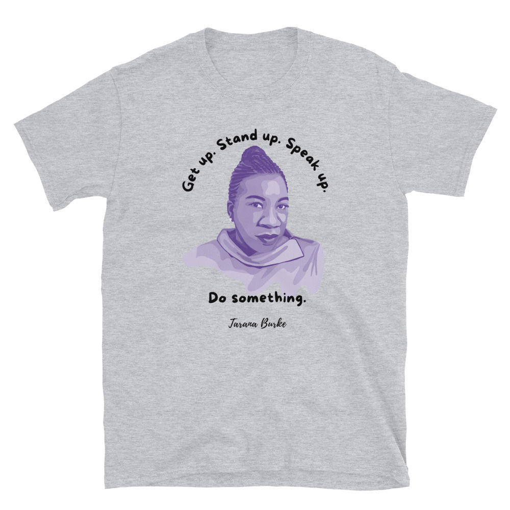 Tarana Burke Portrait and Quote Short-Sleeve Unisex T-Shirt