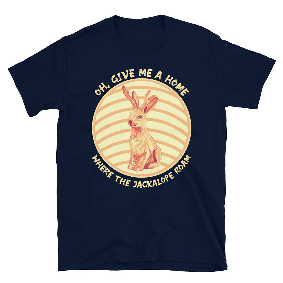 Thumbnail: Oh, Give Me A Home Where The Jackalope Roam Short-Sleeve Unisex T-Shirt