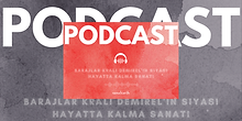 Barajlar Kralı Demirel'in Siyasi Hayatta Kalma Sanatı