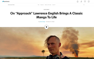 Bandcamp Daily features Lawrence English