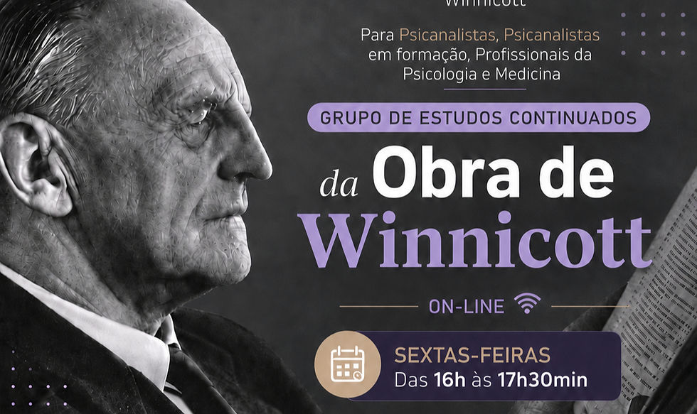 Grupo de Estudos continuados: Obra de Winnicott