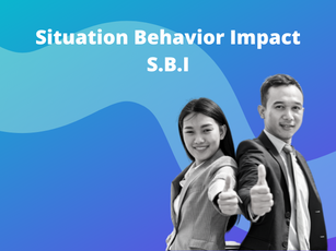 SBI - Situation Behavior Impact
