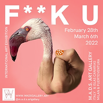 MADS gallery - F**K U Exhibtion 2022