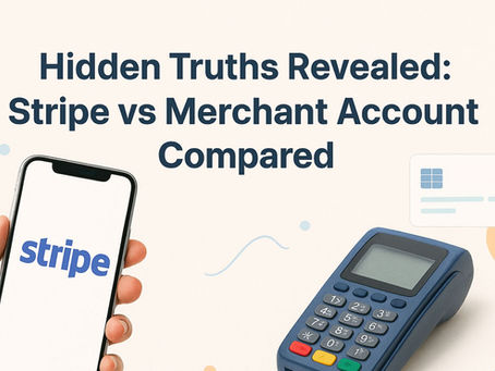 Hidden Truths Revealed: Stripe vs Merchant Account Compared