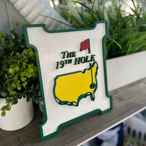 The Masters Themed sign with logo customized to say The 19th Hole.