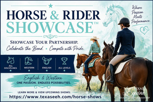 Horse & Rider Showcase™ | Texas Equine's Virtual Horse Show for English & Western Riders