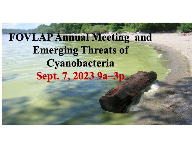 FOVLAP Annual Meeting and Emerging Threats of Cyanobacteria Sept. 7, 2023