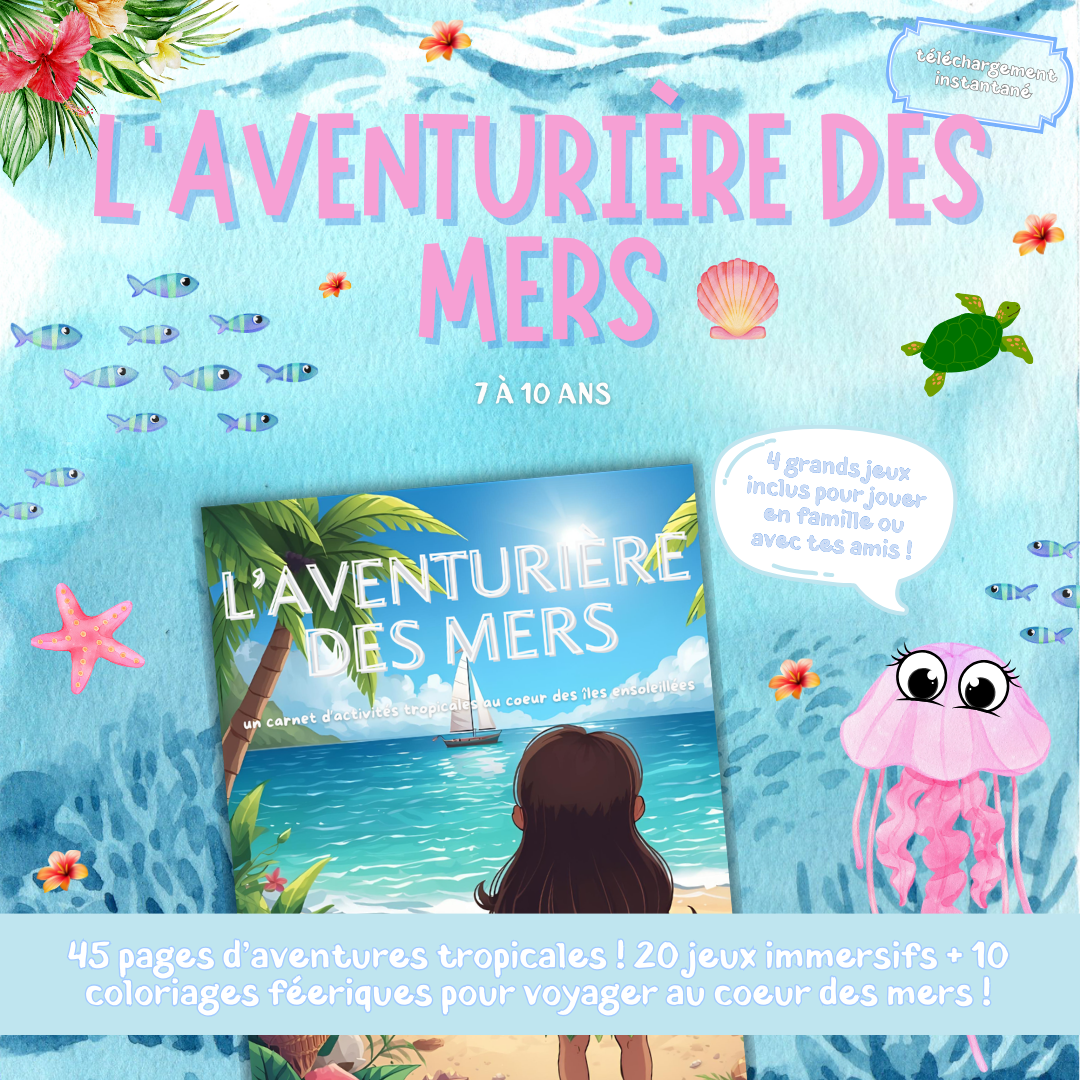 L'Aventurière Des Mers - Activités mer à Imprimer pour Enfants (7-10 ans)