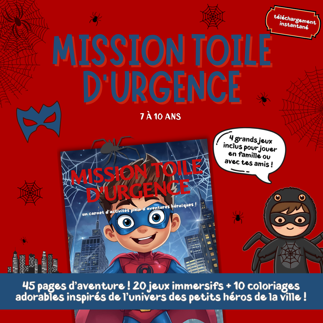 Mission Toile d'Urgence - Activités Héros à Imprimer pour Enfants (7-10 ans)