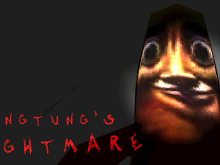 TUNGTUNG'S NIGHTMARE - Download Game