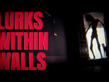 LURKS WITHIN WALLS - Download Game