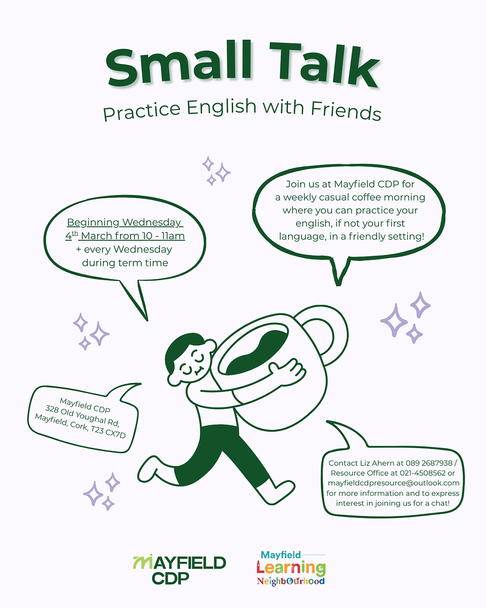 Join us at Mayfield CDP for a weekly casual coffee morning where you can practice your english, if not your first language, in a friendly setting!