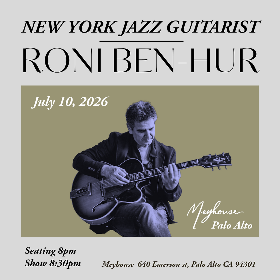 The Roni Ben-Hur & Larry Vuckovich Quartet: Jazz at Its Finest (Fri 7/10 - 8pm)