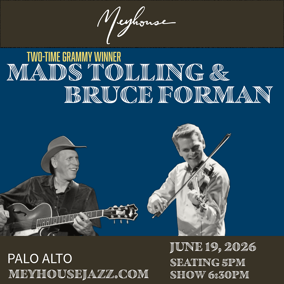Masters of Jazz Violin: Mads Tolling with Bruce Forman & Dan Robbins (Fri 6/19 - 5 pm)