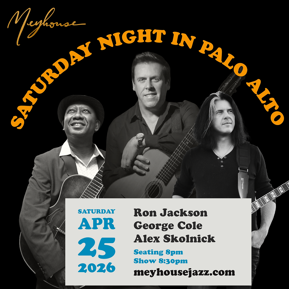 SF / NY Guitar Trio — Saturday Night in Palo Alto （Sat 4/25 - 8pm) 