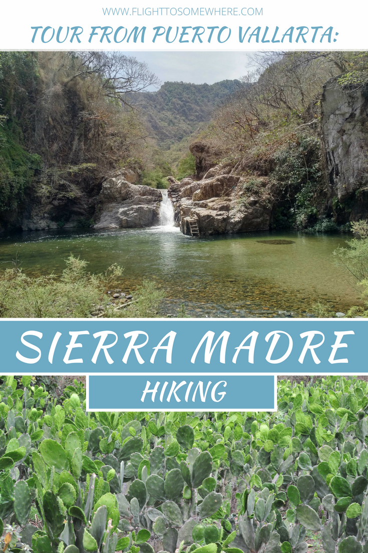 Sierra Madre hiking tour from Puerto Vallarta with Canopy River
