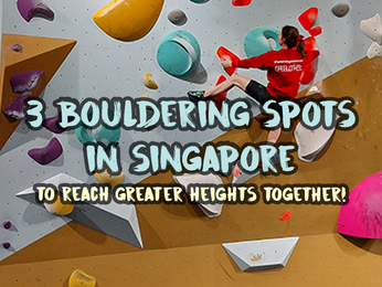 🧗 3 Bouldering Spots to Climb to Greater Heights Together!