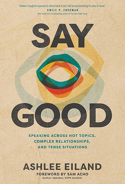 Say Good.jpeg