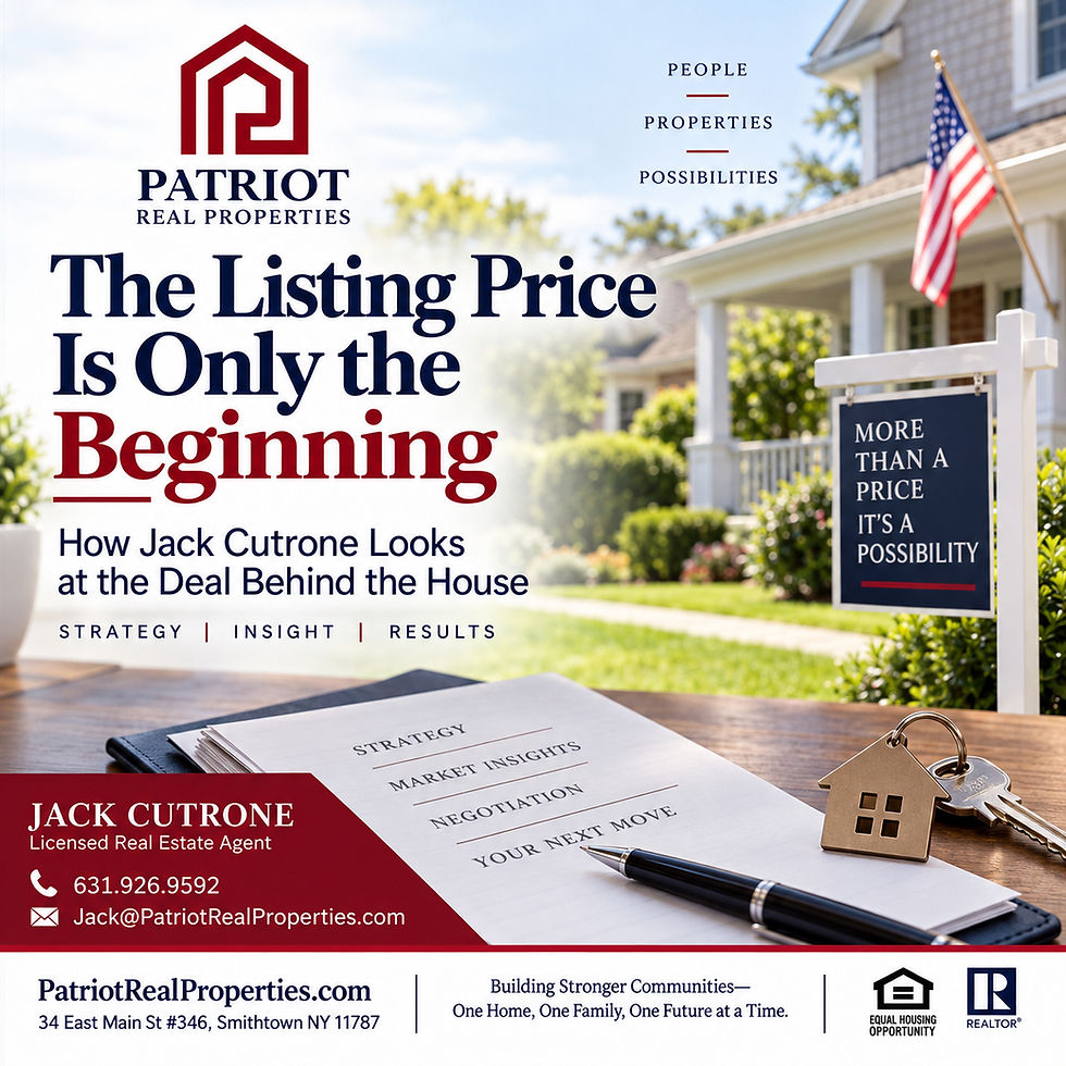 The Listing Price Is Only the Beginning: How Jack Cutrone Looks at the Deal Behind the House