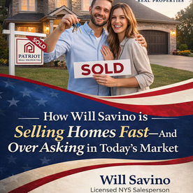 How Will Savino is Selling Homes Fast—and Over Asking in Today’s Market