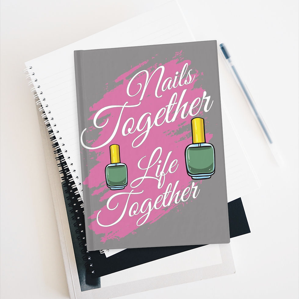 Thumbnail: Nails Together Life Together Blank Journal | Nail Themed Blank Journal