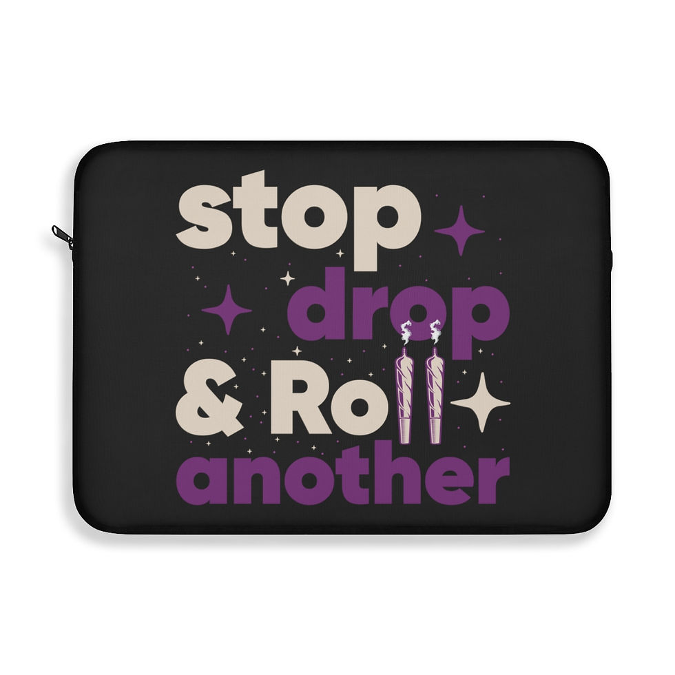 Thumbnail: Stop Drop and Roll Another Laptop Sleeve 