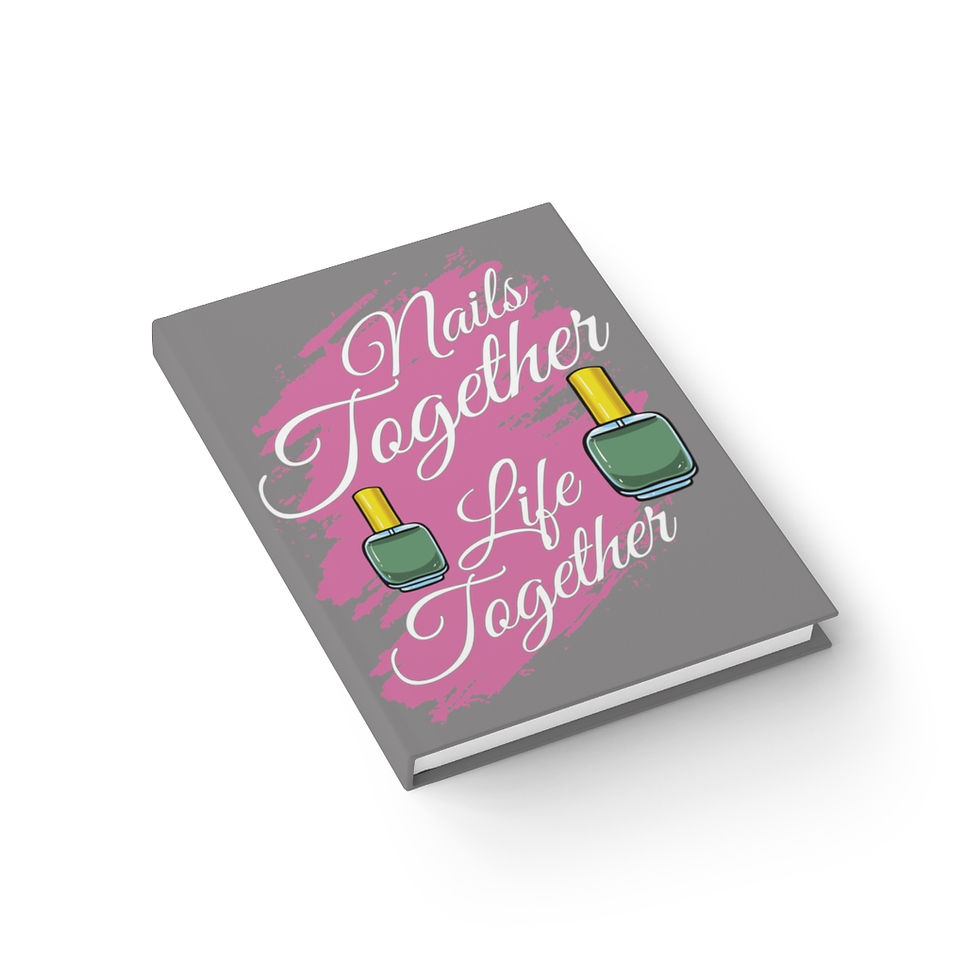 Thumbnail: Nails Together Life Together Blank Journal | Nail Themed Blank Journal