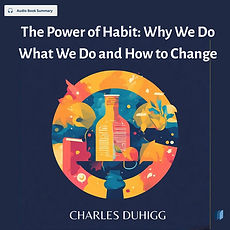 The Power of Habit: Why We Do What We Do and How to Change by CHARLES DUHIGG in Psychology audiobook summary cover on bookdio.org