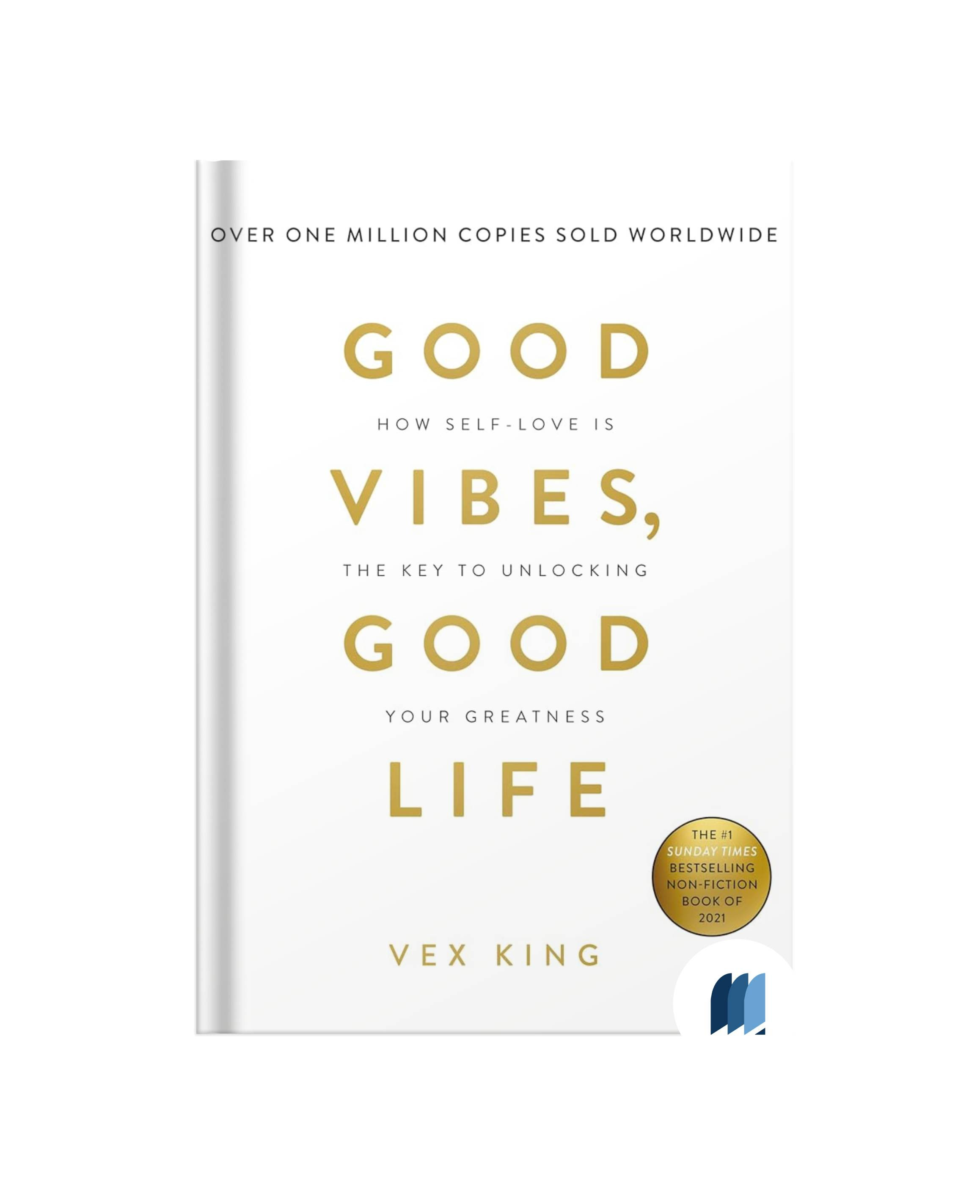 Good Vibes, Good Life by Vex King book free pdf download | Bookdio