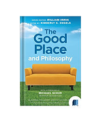 The Good Place and Philosophy by William Irwin book cover on Bookdio.org