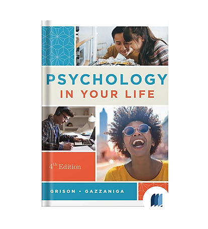 Psychology in Your Life by Grison & Gazzaniga book free pdf