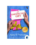 An Unexpected Gift by Ajay K. Pandey book cover on Bookdio.org