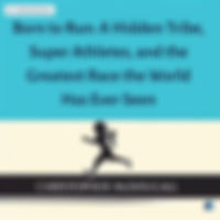 Born to Run: A Hidden Tribe, Super Athletes, and the Greatest Race the World Has Ever Seen by CHRISTOPHER McDOUGALL audio book sumamry cover on bookdio.org in Badass