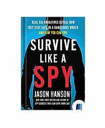 Survive Like a Spy by JASON HANSON book cover on Bookdio