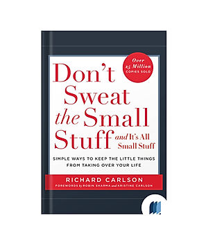 Don’t Sweat the Small Stuff at Work by Richard Carlson book cover on Bookdio.org