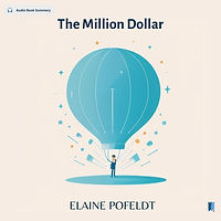 The Million Dollar by ELAINE POFELDT audio book sumamry cover on bookdio.org in Business