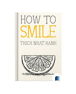 How to Smile by Thich Nhat Hanh book cover on Bookdio.org