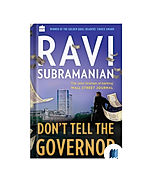 Don't Tell the Governor by Ravi Subramanian book cover on Bookdio.org
