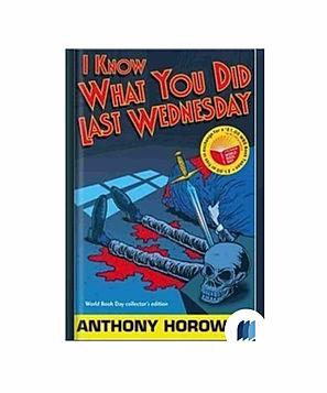 I Know What You Do Last Wednesday by ANTHONY HOROWITZ book cover on Bookdio