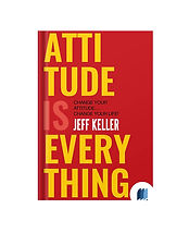 Attitude Is Everything by Jeff Keller book cover on Bookdio.org