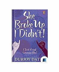 She Broke Up I Didn't by DURJOY DATTA book cover on Bookdio